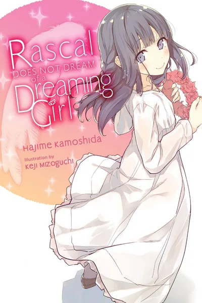 Rascal Does Not Dream of a Dreaming Girl