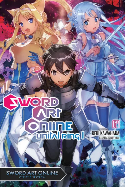 Sword Art Online 21: Unital Ring I