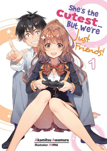 She's the Cutest... But We're Just Friends!