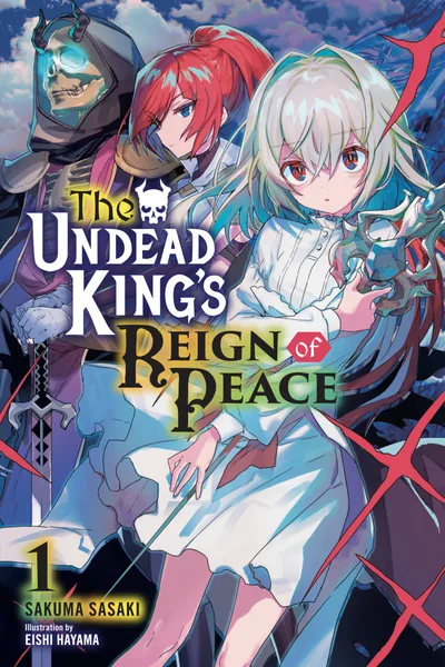 The Undead King's Reign of Peace