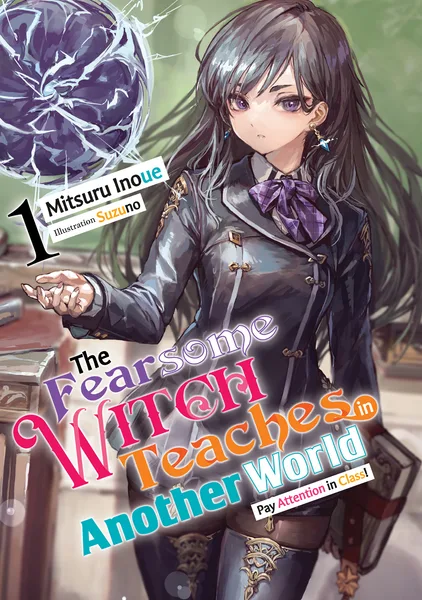 The Fearsome Witch Teaches in Another World