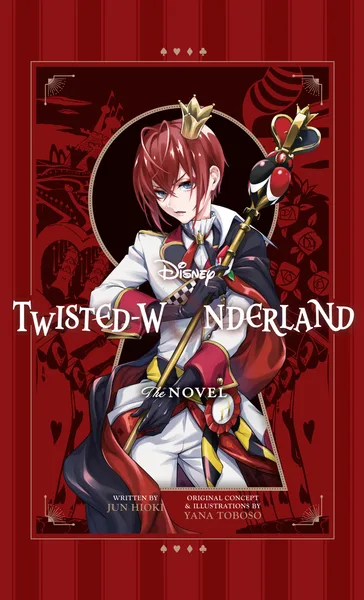 Disney Twisted-Wonderland The Novel