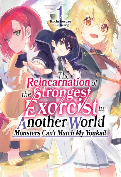 The Reincarnation of the Strongest Exorcist in Another World