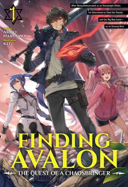 Finding Avalon: The Quest of a Chaosbringer