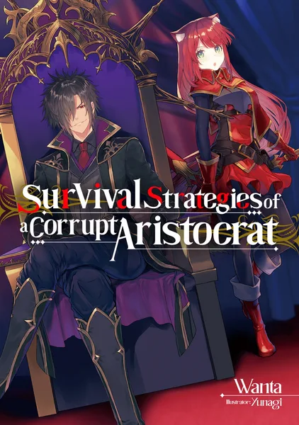 Survival Strategies of a Corrupt Aristocrat