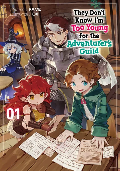 They Don't Know I'm Too Young for the Adventurer's Guild