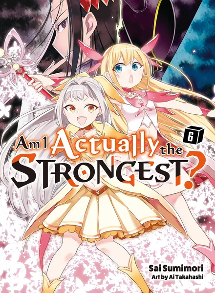 Am I Actually the Strongest? 6